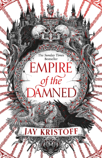 Empire of the Damned - Jay Kristoff (Book 2 of Empire of the Vampire)