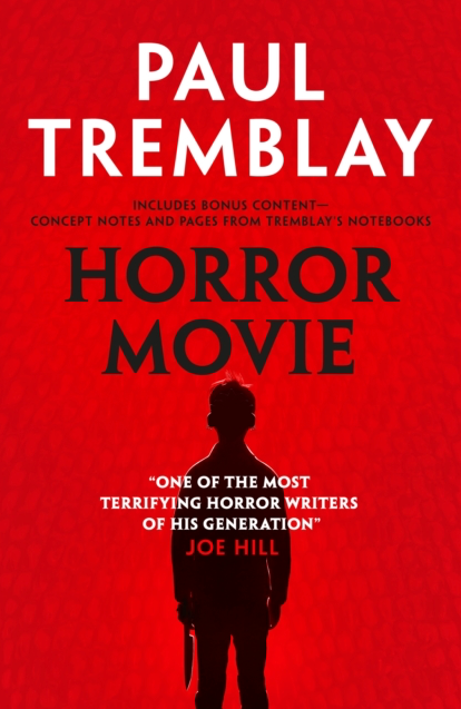 Horror Movie - Paul Tremblay