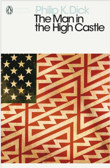 The Man in the High Castle - Philip K. Dick