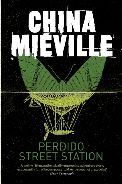Perdido Street Station - China Miéville