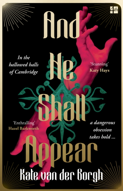 And He Shall Appear - Kate Van Der Borgh