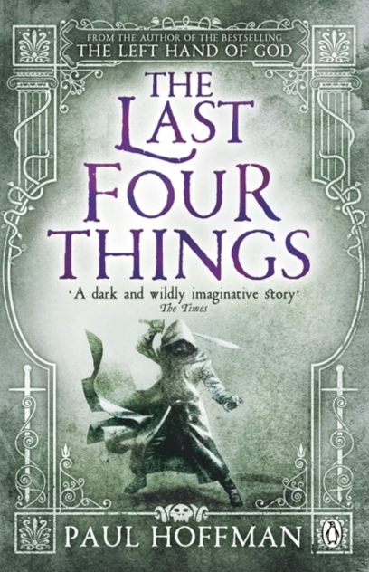 The Last Four Things - Paul Hoffman (Book 2)