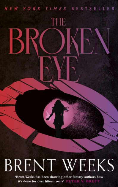The Broken Eye - Brent Weeks (Book 3 of Lightbringer)