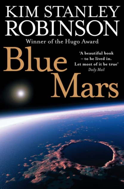 Blue Mars - Kim Stanley Robinson