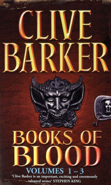 Books of Blood Volumes 1 to 3 - Clive Barker