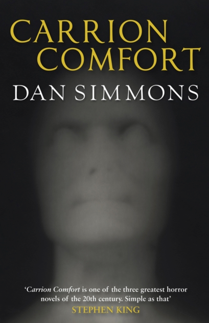 Carrion Comfort - Dan Simmons
