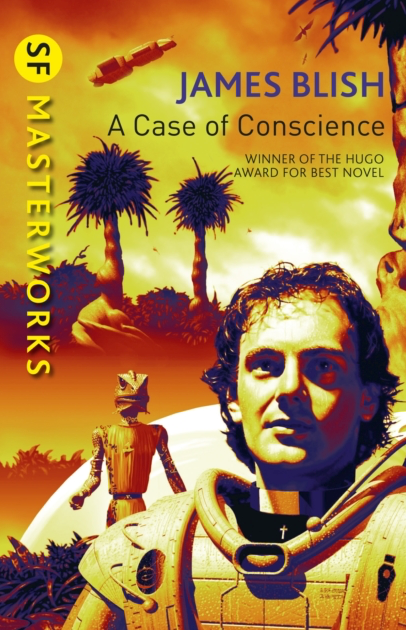 A Case of Conscience - James Blish