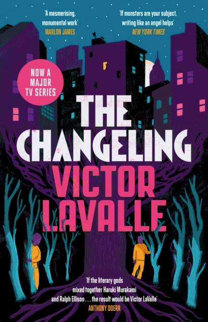 The Changeling - Victor Lavalle