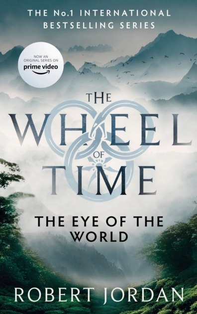 The Eye Of The World - Robert Jordan (Book 1 of the Wheel of Time)