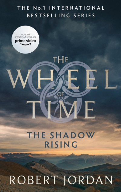 The Shadow Rising - Robert Jordan (Book 4 in the Wheel of Time)
