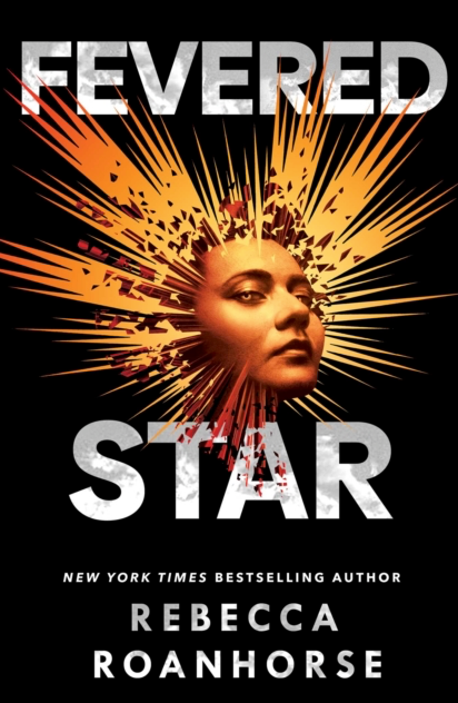 Fevered Star - Rebecca Roanhorse