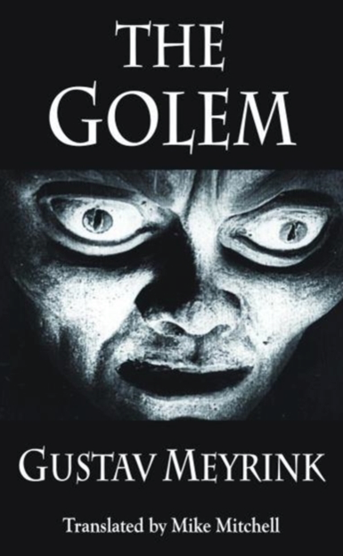 The Golem - Gustav Meyrink