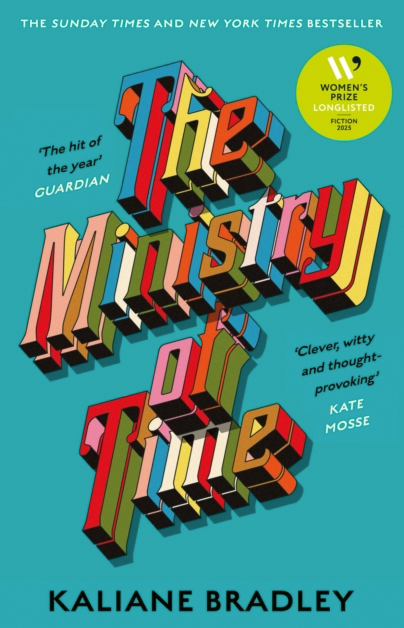The Ministry of Time - Kaliane Bradley