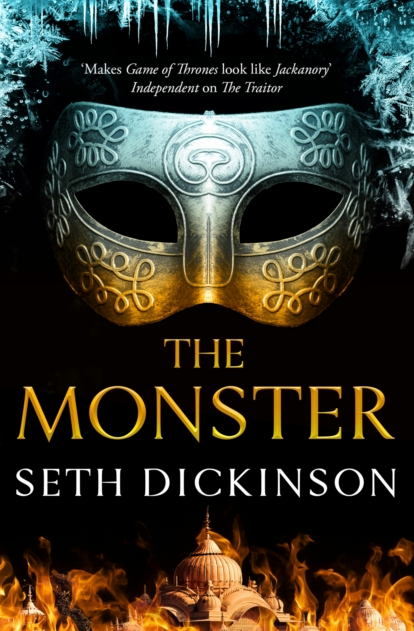 The Monster - Seth Dickinson (Book 2 in the Masquerade)