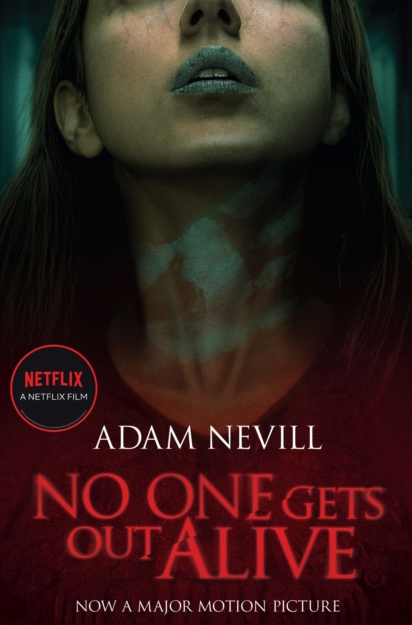 No One Gets Out Alive - Adam Nevill