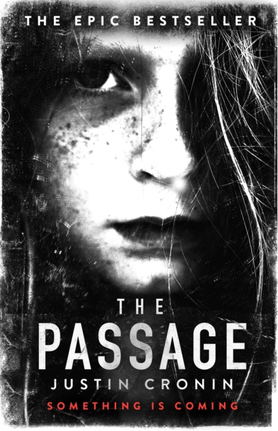 The Passage - Justin Cronin (The Passage Book 1)