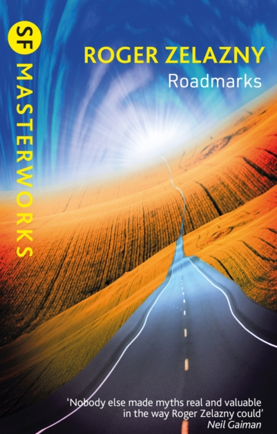 Roadmarks - Roger Zelazny