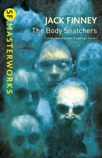 Body Snatchers - Jack Finney