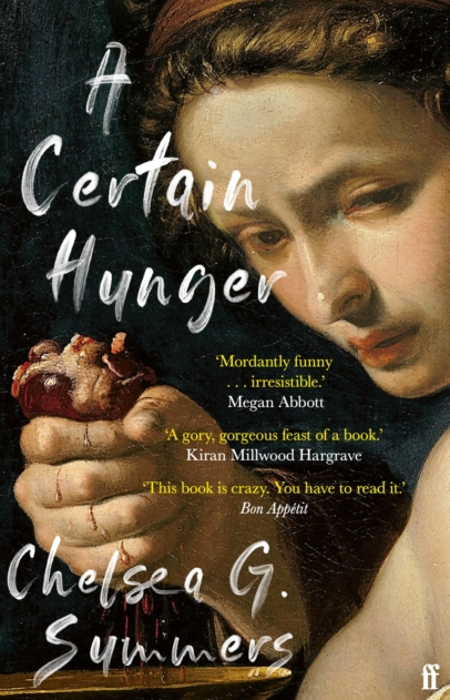 A Certain Hunger - Chelsea G. Summers