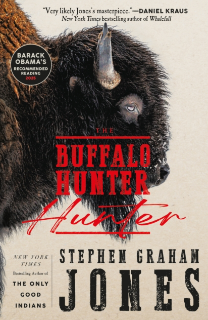 The Buffalo Hunter - Stephen Graham Jones