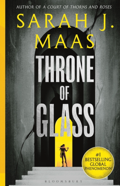 Throne of Glass - Sarah J Maas
