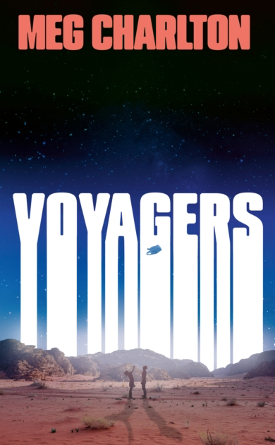 Voyagers - Meg Charlton (Hardback)