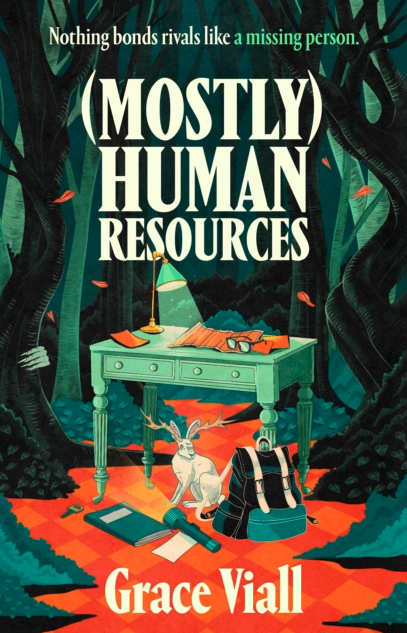(Mostly) Human Resources - Grace Viall (Hardback)
