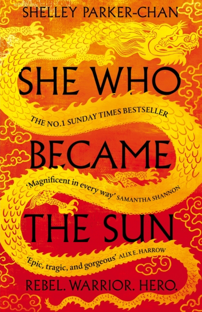 She Who Became the Sun - Shelley Parker-Chan