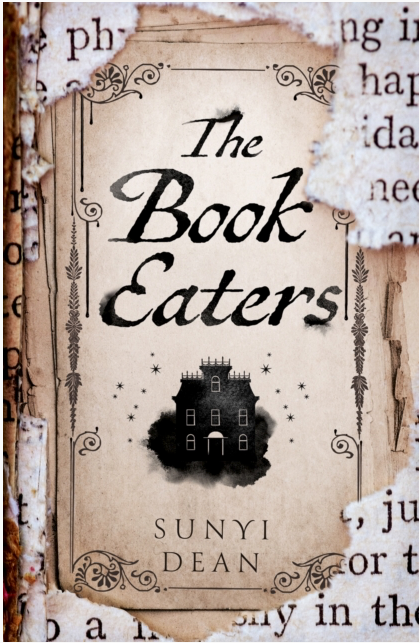 The Book Eaters - Sunyi Dean