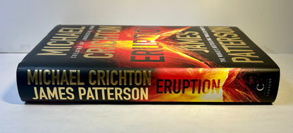 Eruption - Michael Crichton / James Patterson - First UK edition