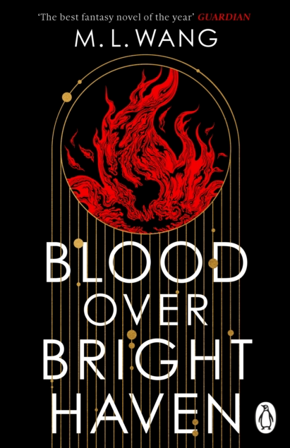 Blood over Bright Haven - M.L. Wang