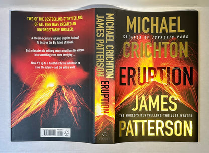 Eruption - Michael Crichton / James Patterson - First UK edition