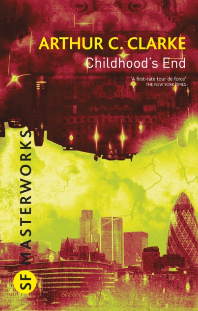 Childhood’s End - Arthur C. Clarke