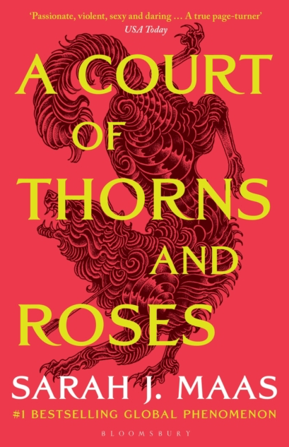 A Court of Thorns and Roses - Sarah J. Maas
