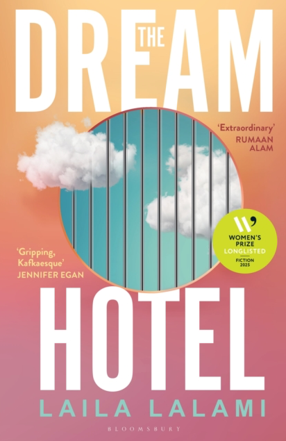 The Dream Hotel - Laila Lalami