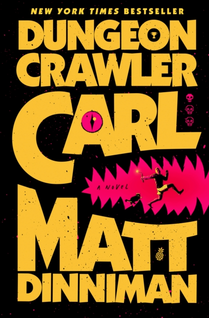 Dungeon Crawler Carl - Matt Dinniman