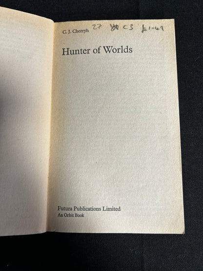 Hunter of Worlds - C J Cherryh