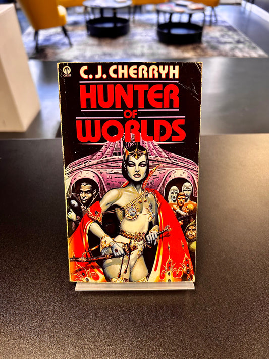 Hunter of Worlds - C J Cherryh