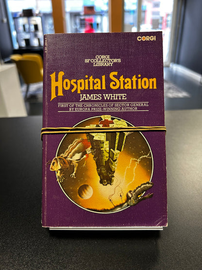 Hospital Station & Star Surgeon (Books 1 & 2 of Sector General) - James White