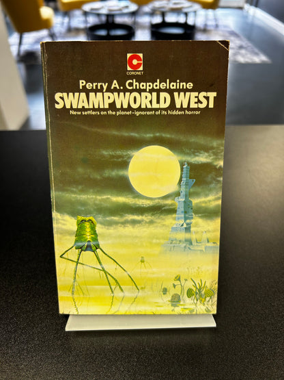 Swampworld West - Perry A Chapdelaine