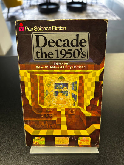 Decade the 1950's - Edited by Brian Aldiss & Harry Harrison