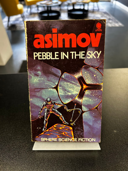 Pebble In The Sky - Isaac Asimov