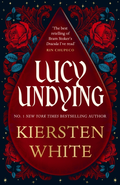 Lucy Undying - Kiersten White