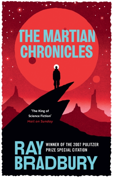 The Martian Chronicles - Ray Bradbury