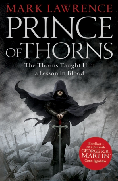 Prince of thorns - Mark Lawrence
