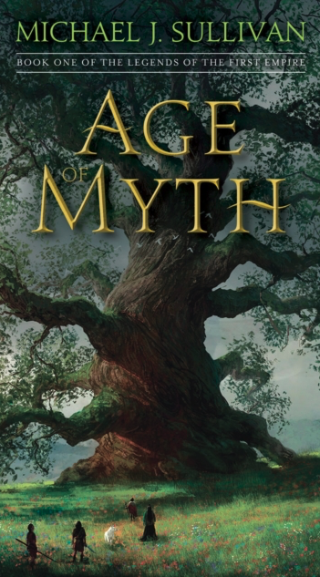 Age of Myth - Michael J Sullivan (Book 1)