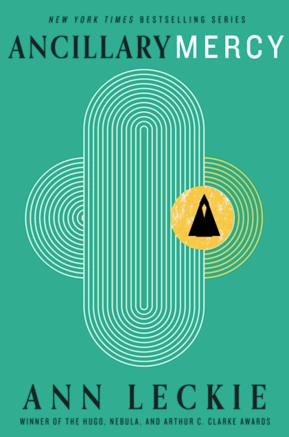 Ancillary Mercy - Ann Leckie (Book 3)