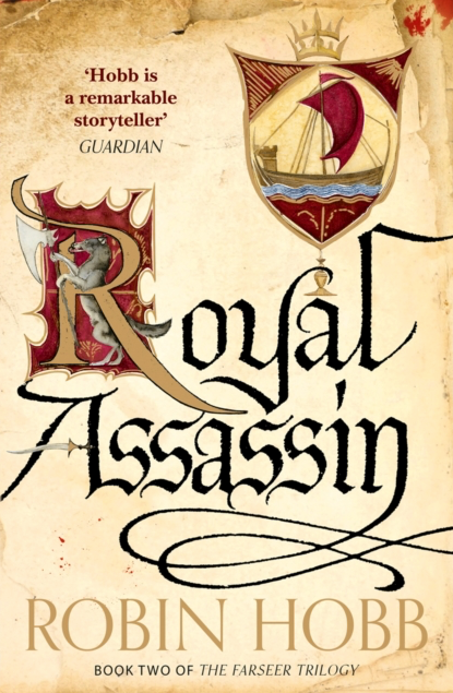 Royal Assassin - Robin Hobb (Book 2)