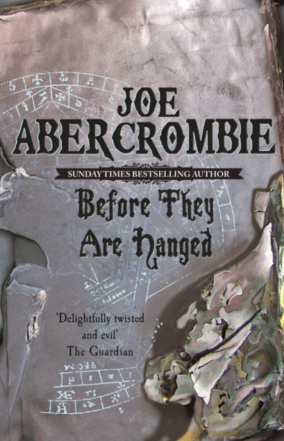 Before they are Hanged - Joe Abercrombie (First Law Book 2)