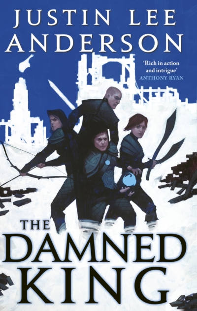 The Damned King - Justin Lee Anderson (Book 3 of the Eidyn Saga)